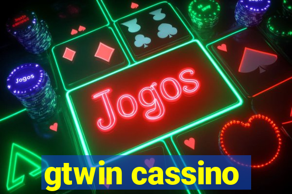 gtwin cassino